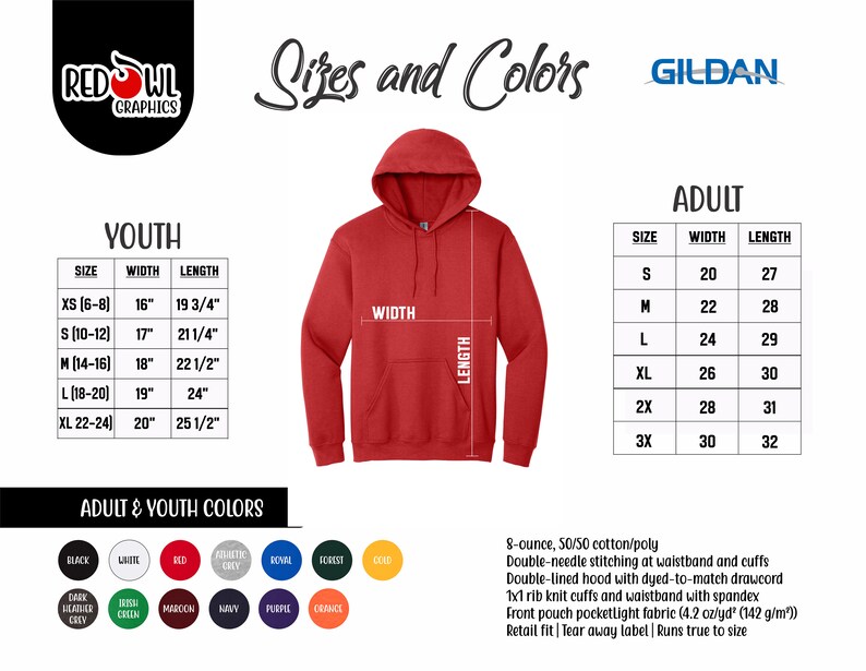 May include: Red Owl Graphics size chart for youth and adult Gildan hoodies. The chart shows sizes and corresponding width and length measurements in inches. The chart also includes a color chart with various colors for the hoodies.