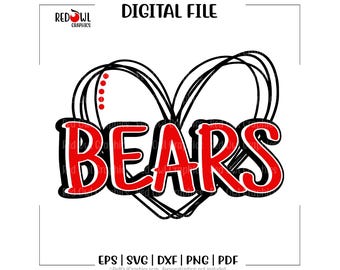 Bears png, Bears svg, Team Mascot, School, Coach, Teacher, Mom, Love, Heart, dxf, eps, png, pdf, cut file, htv, digital, clipart