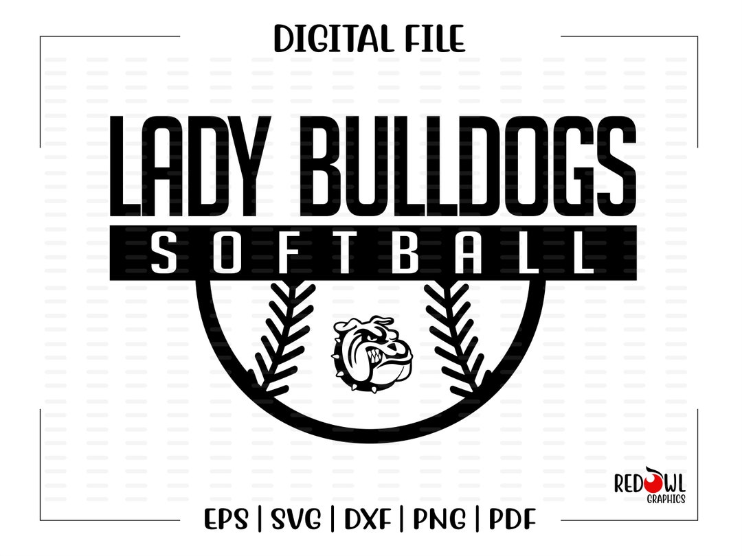 Softball Svg, Lady Bulldog Softball Svg, Lady, Bulldog, Bulldogs