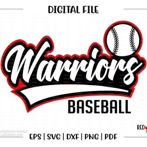 Baseball svg, Warrior Baseball svg, Warrior, Warriors, Baseball, svg, dxf, eps, png, pdf, sublimation, cut file, htv, vector, digital