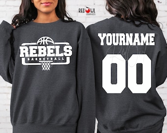 Baksetball Shirt, Rebels Shirt, Rebels T-Shirt, Rebels Basketball, T-Shirt, Sweatshirt, Crewneck, Hoodie, Coach, Teacher, Mom, Dad