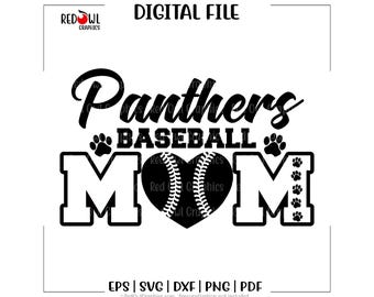 Panthers Baseball Mom svg, Panther, Team Mascot, svg, dxf, eps, png, pdf, sublimation, cut file, htv, vector