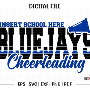 Cheer svg, Cheer svg, Bluejay, Bluejays, Cheer, Cheerleader, svg, dxf, eps, png, pdf, sublimation, cut file, htv, clipart, design, image