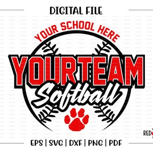 Custom, Personalized, Softball svg, Softball, School, Team, Mascot, svg, dxf, eps, png, pdf, sublimation