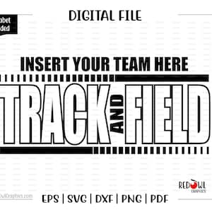 Track svg, Track and Field svg, Track png, School, Mascot, Track, svg, dxf, eps, png, pdf, sublimation, cut file, htv, vector, digital