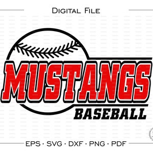 Mustang Baseball svg, Baseball svg, Mustang, Mustangs, Baseball, vector, Team, Mascot, svg, dxf, eps, png, pdf, sublimation, cut file, htv