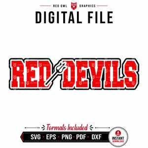 May include: A digital file graphic featuring the text RED DEVILS in bold red block letters with a black outline. A black trident icon replaces the letter I. The text RED OWL GRAPHICS and DIGITAL FILE appear above, with file formats listed below.