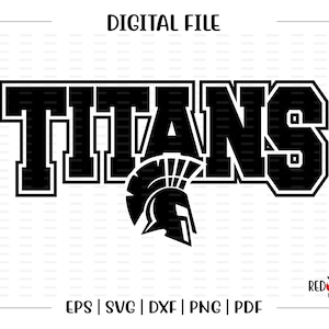 Titan svg, Titans svg, Titan, Titans, Mascot, School, svg, dxf, eps, png, pdf, sublimation, cut file, htv, vector, digital, clipart, design