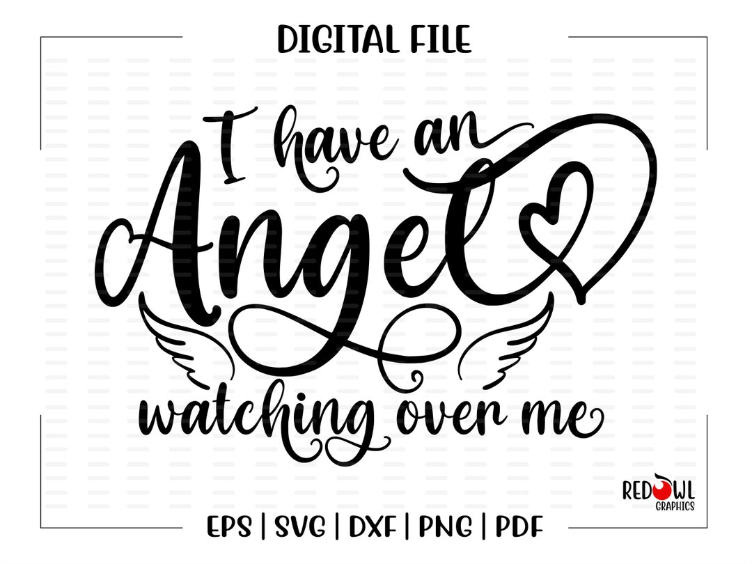 Angel Watching Over Me Svg, Angel Svg, Angel, Wings, Guardian Angel