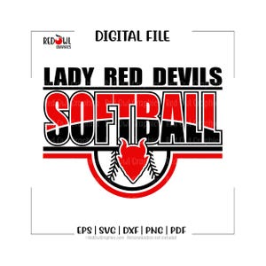Softball svg, Red Devil Softball svg, Red Devil, Devil, Softball, svg, dxf, eps, png, pdf, sublimation, cut file, htv, vector, digital