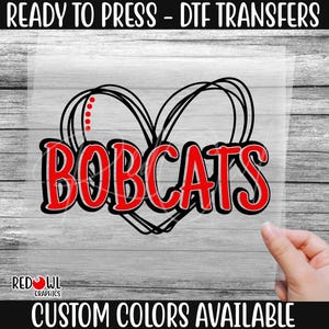 Ready To Press, Bobcats, Bobcat DTF, Custom DTF Transfer, Heat Transfer,DTF, Bobcats Transfer, Direct To Film