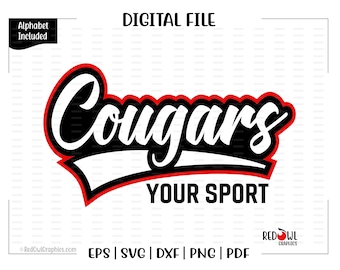 May include: A red and black graphic design with the word "Cougars" in white text and the words "YOUR SPORT" in white text below. The design includes a red outline and a white banner.