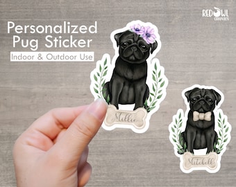 Pug Sticker, Personalized, Pug, Sticker, Decal, Vinyl, Indoor, Outdoor, Water bottle sticker, Laptop sticker, Window, Car, Waterproof