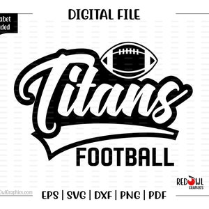 Football svg, Titan Football svg, Titan, Titans, Football, svg, dxf, eps, png, pdf, sublimation, design, clipart, htv, image