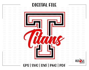 Titan svg, Titans svg, Titan, Titans, Mascot, School, svg, dxf, eps, png, pdf, sublimation, cut file, htv, vector, digital, clipart, design
