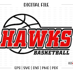 Basketball svg, Hawk Basketball, Hawk, Hawks, Basketball, svg, dxf, eps, png, pdf, sublimation, cut file, htv, vector, digital