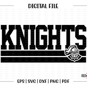 Knight svg, Knights  svg, Knight, Knights, clipart, Team, Mascot, School, svg, dxf, eps, png, pdf, sublimation, cut file, htv
