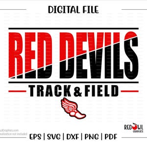 May include: Red Devils Track & Field graphic design with a red and black color scheme. The design includes a stylized running shoe with wings. The text is in a bold, blocky font.