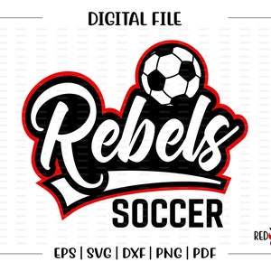 反逆者サッカー svg、サッカー svg、反逆者、反逆者、サッカー、svg、dxf、eps、png、pdf、昇華、カット ファイル、htv、ベクター、デジタル、クリップアート、デザイン