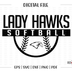 Softball svg, Lady Hawks Softball svg, Lady, Hawks, Hawk, Softball, svg, dxf, eps, png, pdf, sublimation,cut file,htv,clipart,design