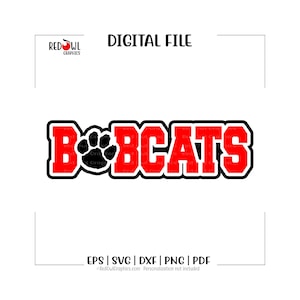 Bobcat svg, Bobcats svg, Bobcat, Bobcats, Paw, Mascot, htv, svg, dxf, eps, png, pdf,sublimation, cut file, htv, vector, digital