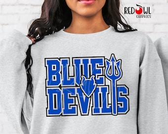 Blue Devil Shirt, Blue Devils T-Shirt, Devil Sweatshirt, Blue Devil, T-Shirt, Sweatshirt, Hoodie, Crewneck, Teacher, Sister, Mom, Dad, Coach