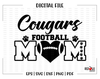 Football Mom svg, Cougar Football Mom svg, Cougar, Cougars, Football, Mom,  svg, dxf, eps, png, pdf, sublimation, cut file, htv, vector