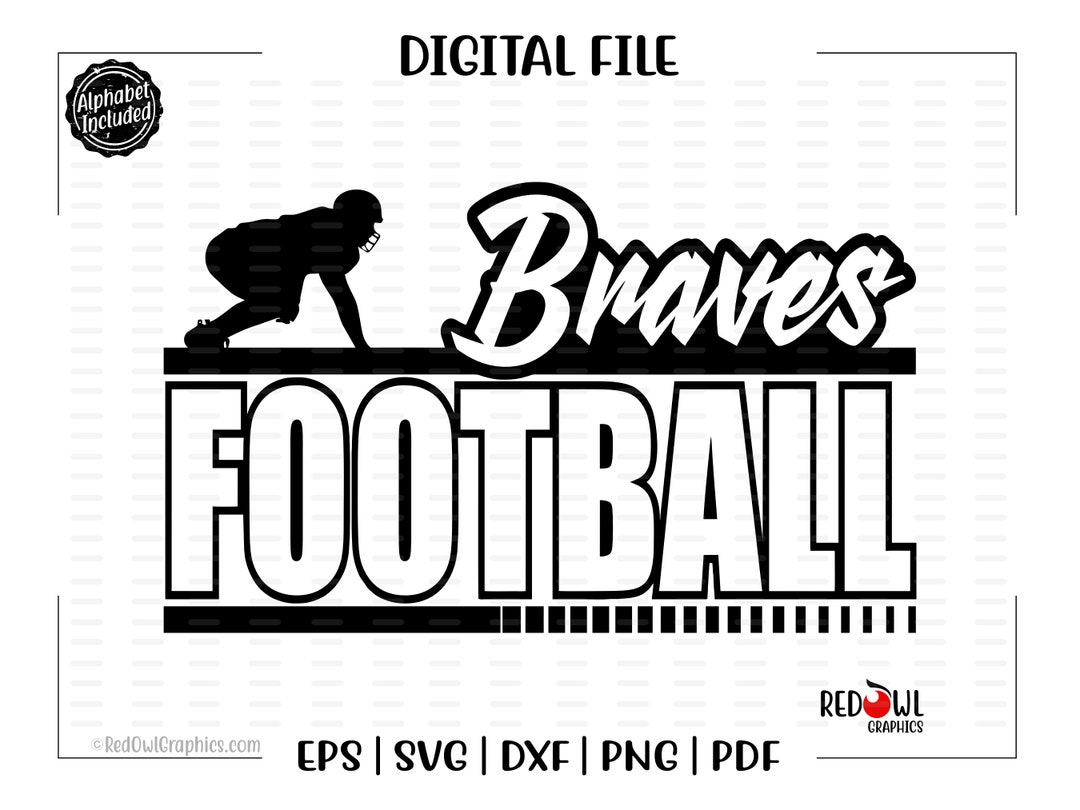 Football Svg Braves Football Svg Braves Brave Football - Etsy