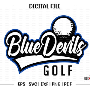 Golf svg, Blue Devil svg, Blue Devil Golf, Devil, Blue Devil, Blue Devils, Golf, svg, dxf, eps, png, pdf, sublimation, cut file, htv