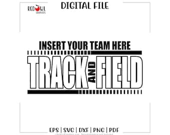 Track svg, Track and Field svg, Track png, School, Mascot, Mom, Dad, Coach, svg, dxf, eps, png, pdf, sublimation, cut file, htv, digital