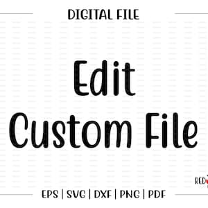 Edit Custom File Pre-Payment