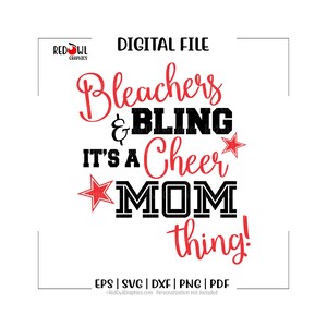Cheer Mom svg, cheerleader, cheerleading svg, moeder svg, tribunes en bling It's A Cheer Mom Thing, svg, eps, dxf, png, pdf, clipart, ontwerp