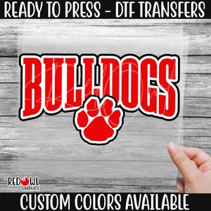 Ready To Press, Bulldog, Bulldogs DTF, Custom DTF Transfer, Heat Transfer, DTF, Bulldogs Transfer, Direct To Film