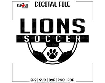 Soccer svg, Lion Soccer svg, Lion, Lions, Soccer, svg, dxf, eps, png, pdf, sublimation, cut file, htv, vector, design, clipart