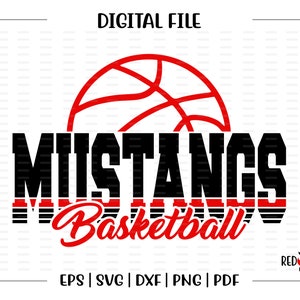 Mustang Basketball svg, Basketball svg, Mustang, Mustangs, Basketball, Team, Mascot, svg, dxf, eps, png, pdf, sublimation, cut file, htv