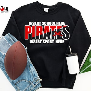 Pirates Shirt, Pirates T-shirt, Pirate Sweatshirt, T-Shirt, Shirt, Pirates, School, Sweatshirt, Hoodie, Hooded, Crewneck, Mom, Dad, Coach