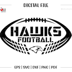 Football svg, Hawk Football, Hawk, Hawks, Football, Hawks svg, svg, dxf, eps, png, pdf, sublimation, cut file, htv, vector, digital, htv