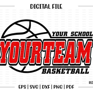 Custom, Personalized, Basketball svg, Basketball, School, Team, Mascot, svg, dxf, eps, png, pdf, sublimation