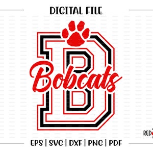 Bobcat svg, Bobcats svg, Bobcat, Bobcats, Mascot, School Team, htv, svg, dxf, eps, png, pdf,sublimation, cut file,  vector, digital