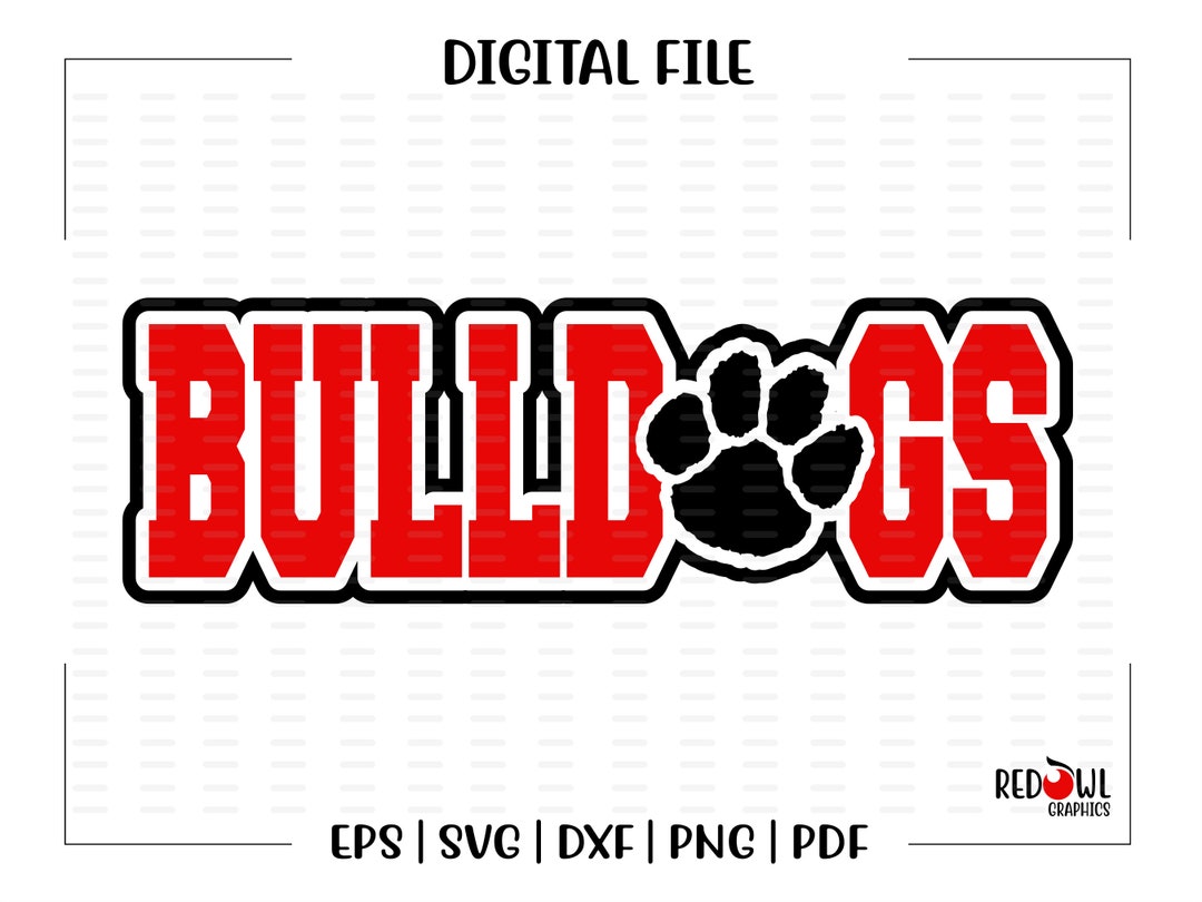 Bulldogs Lettering Bulldog Svg, Bulldogs Svg, Bulldog, Bulldogs, Svg, Dxf, Eps, Png, Pdf ...