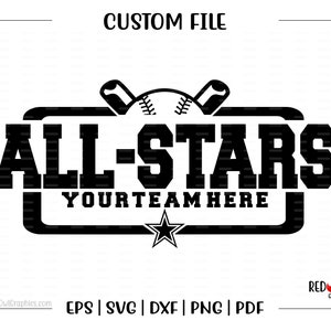 Custom, Personalized, Baseball svg, All Star svg, Baseball, All Star, All-Stars, Mascot, svg, dxf, eps, png, pdf, sublimation