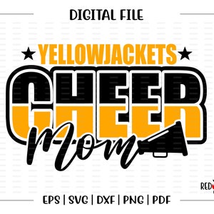 Cheer Mom svg, Yellowjacket Cheer, Yellowjacket, cheer, Mom,cheerleading, svg, dxf, eps, png, pdf, sublimation, cut file, htv,clipart,design