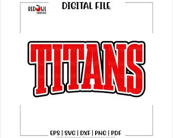 Titan svg, Titans svg, Titan, Titans, Mascot, School, svg, dxf, eps, png, pdf, sublimation, cut file, htv, vector, digital, clipart, design