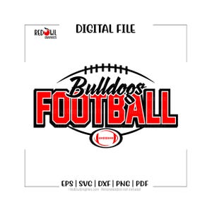 Fútbol SVG, Fútbol Bulldog SVG, Bulldog, Bulldogs, Fútbol, Fútbol Bulldog, SVG, DXF, EPS, PNG, PDF, Sublimación, Archivo de corte, HTV