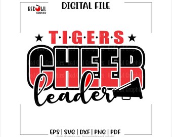 Pode incluir: Um arquivo digital com as palavras "TIGERS CHEER LEADER" em vermelho e preto, com um gráfico de megafone. O design inclui o texto "DIGITAL FILE" e opções de tipo de arquivo: EPS, SVG, DXF, PNG e PDF.