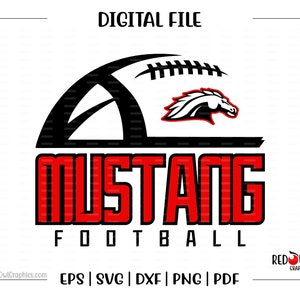 Football svg, Mustang Football, Mustang, Mustangs, Football, svg, dxf, eps, png, pdf, sublimation, cut file, htv, vector, digital, htv
