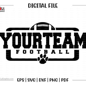Custom, Personalized, Football svg, Football, School, Team, Mascot, svg, dxf, eps, png, pdf, sublimation