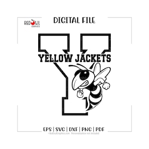 May include: Black and white digital file featuring a stylized yellow jacket mascot. The design includes the text "YELLOW JACKETS" above a cartoon wasp illustration, set against a large letter "Y". The file formats are EPS, SVG, DXF, PNG, and PDF.