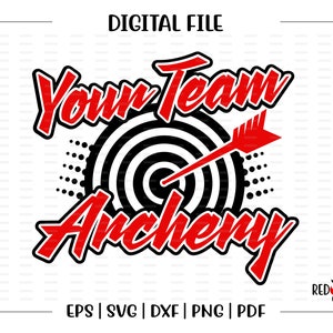 Individuell, personalisiert, Bogenschießen svg, Bogenschütze svg, Bogenschießen, Team, Schule, htv, svg, dxf, eps, png, pdf, Sublimation