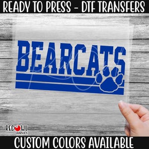 Ready To Press, Bearcats, Bearcat DTF, Custom DTF Transfer, Heat Transfer,DTF, Bearcats Transfer, Direct To Film